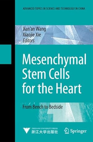 Seller image for Mesenchymal Stem Cells for the Heart : From Bench to Bedside for sale by AHA-BUCH GmbH