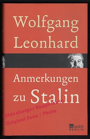 Anmerkungen zu Stalin - Leonhard, Wolfgang