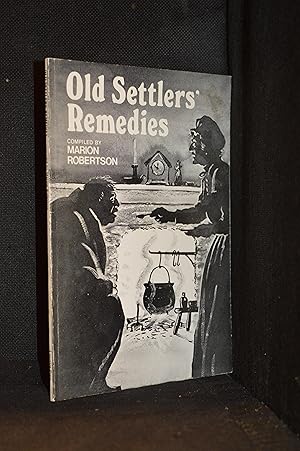 Old Settlers' Remedies