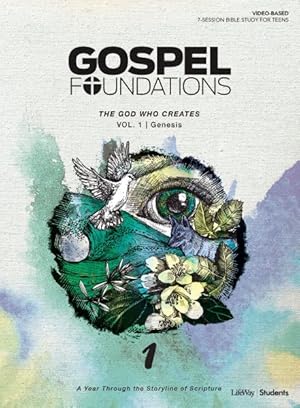 Immagine del venditore per Gospel Foundations for Students : The God Who Creates venduto da GreatBookPrices