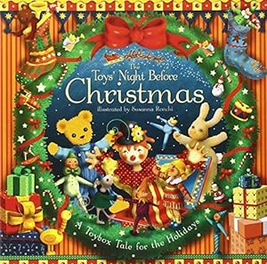 Bild des Verkufers fr The Toys Night Before Christmas zum Verkauf von WeBuyBooks