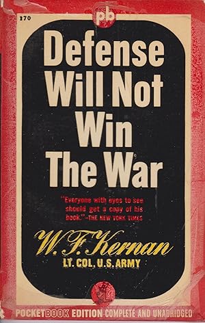 Seller image for Defense Will Not Win the War for sale by Robinson Street Books, IOBA