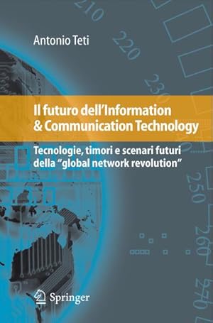 Immagine del venditore per Il Futuro Dell'information & Communication Technology venduto da BuchWeltWeit Ludwig Meier e.K.