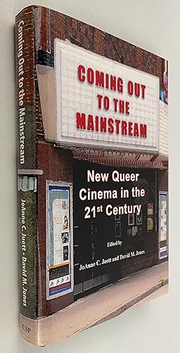 Coming Out to the Mainstream: New Queer Cinema in the 21st Century