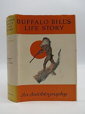 Seller image for AN AUTOBIOGRAPHY OF BUFFALO BILL for sale by Sage Rare & Collectible Books, IOBA