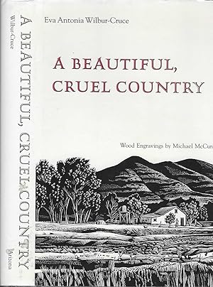 A Beautiful, Cruel Country [SIGNED]
