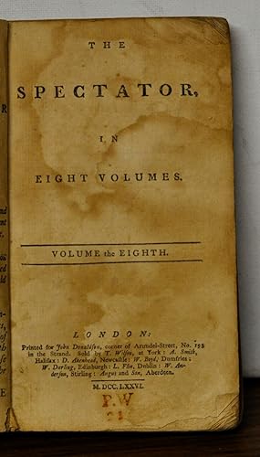 The Spectator, in Eight Volumes. Volume the Eighth (Vol. 8 only)