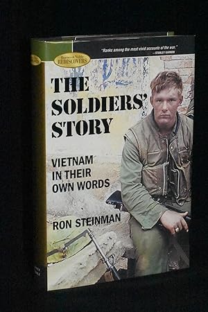 The Soldiers' Story: Vietnam in Their Own Words