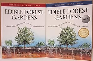 Seller image for Edible Forest Gardens Two Volumes; Volume One: Ecological Vision and Theory for Temperate Climate Permaculture Volume One: Vision & Theory and Volume Two: Design & Practice for sale by Midway Book Store (ABAA)