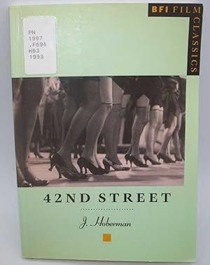 Seller image for 42nd Street (BFI Film Classics) for sale by Easy Chair Books