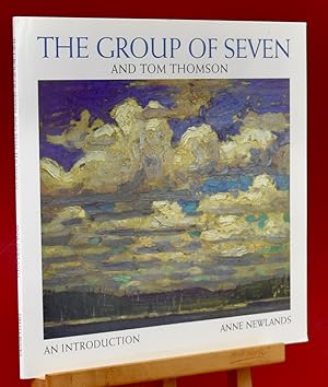 Seller image for The Group of Seven and Tom Thompson: An Introduction for sale by Libris Books