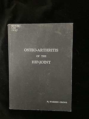 Imagen del vendedor de Osteo-Arthritis And The Hip-Joint a la venta por Lola's Antiques & Olde Books