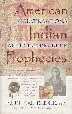 Bild des Verkufers fr American Indian Prophecies: Conversations With Chasing Deer zum Verkauf von Adventures Underground