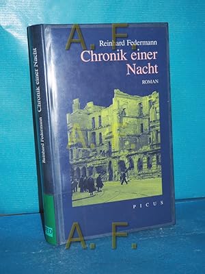 Imagen del vendedor de Chronik einer Nacht : Roman. Mit e. Nachw. von Milo Dor a la venta por Antiquarische Fundgrube e.U.