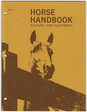 Bild des Verkufers fr Horse Handbook: Housing and Equipment zum Verkauf von Lake Country Books and More