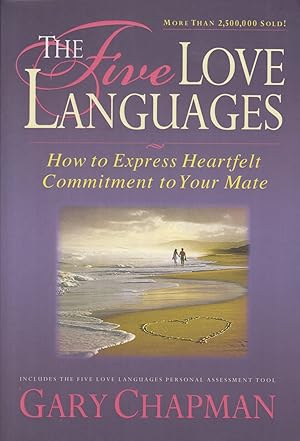 Seller image for The Five Love Languages: How to Express Heartfelt Commitment to Your Mate for sale by Adventures Underground