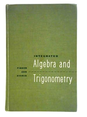 Bild des Verkufers fr Integrated Algebra and Trigonometry zum Verkauf von World of Rare Books