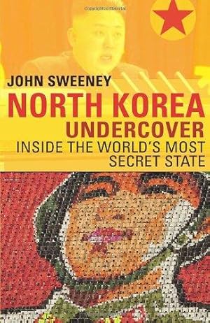 Bild des Verkufers fr North Korea Undercover zum Verkauf von WeBuyBooks