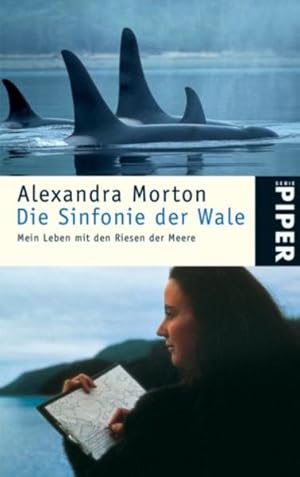 Seller image for Die Sinfonie der Wale: Mein Leben mit den Riesen der Meere for sale by Gerald Wollermann