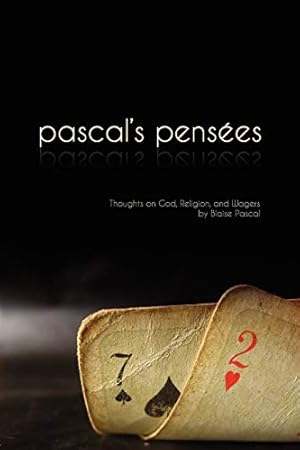 Bild des Verkufers fr Pensees: Pascal's Thoughts on God, Religion, and Wagers zum Verkauf von WeBuyBooks
