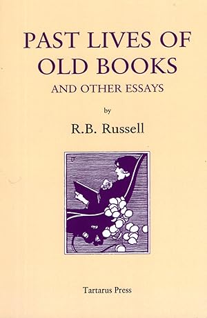 Bild des Verkufers fr Past Lives of Old Books and Other Essays zum Verkauf von Ziesings