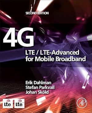 Seller image for 4G: LTE/LTE-Advanced for Mobile Broadband for sale by WeBuyBooks