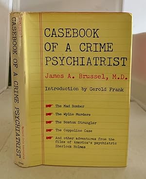 Bild des Verkufers fr Casebook of a Crime Psychiatrist, zum Verkauf von S. Howlett-West Books (Member ABAA)