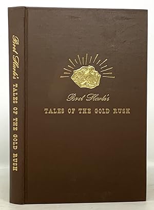 TALES Of The GOLD RUSH.; With an Introduction by Oscar Lewis