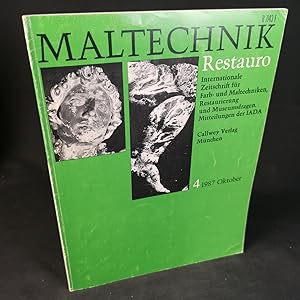 Maltechnik 1 - Restauro: Internationale Zeitschrift für Farb- und Maltechniken, Restaurierung und...