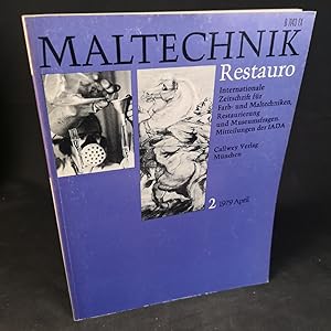 Maltechnik - Restauro: Internationale Zeitschrift für Farb- und Maltechniken, Restaurierung und M...