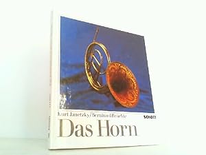 Bild des Verkufers fr Das Horn - Eine kleine Chronik seines Werdens und Wirkens. zum Verkauf von Antiquariat Ehbrecht - Preis inkl. MwSt.