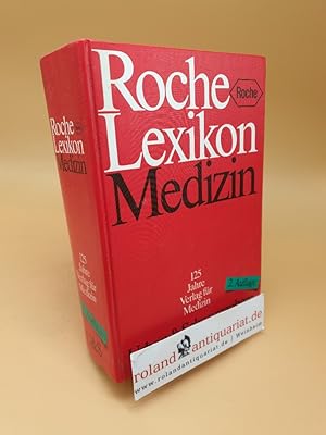 Bild des Verkufers fr Roche-Lexikon Medizin : [125 Jahre Verlag fr Medizin] zum Verkauf von Roland Antiquariat UG haftungsbeschrnkt