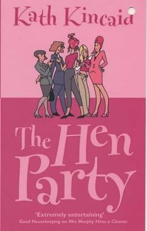 Bild des Verkufers fr The Hen Party zum Verkauf von WeBuyBooks