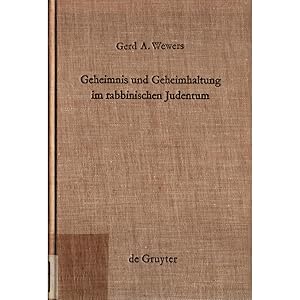 Bild des Verkufers fr Geheimnis und Geheimhaltung im rabbinischen Judentum Band 35 zum Verkauf von avelibro OHG