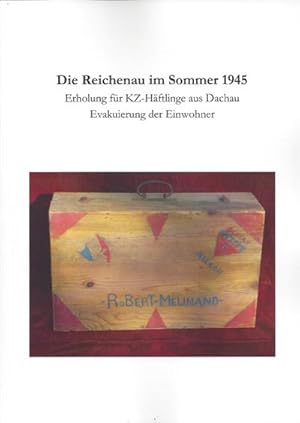 Seller image for Buchwald, C: Reichenau im Sommer 1945 for sale by BuchWeltWeit Ludwig Meier e.K.