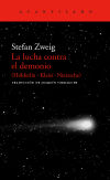 Imagen del vendedor de La lucha contra el demonio (Hlderlin - Kleist - Nietzsche) a la venta por AG Library