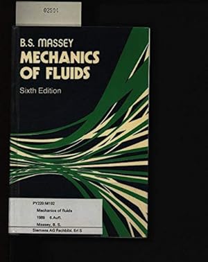 Bild des Verkufers fr Mechanics of Fluids zum Verkauf von WeBuyBooks