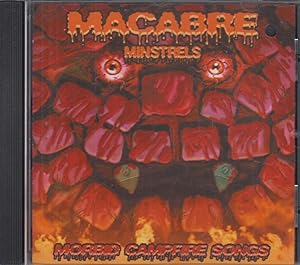 Minstrels: Morbid Campfire Songs CD
