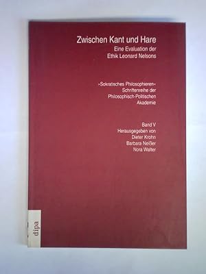 Seller image for Zwischen Kant und Hare. Eine Evaluation der Ethik Leonard Nelsons for sale by Celler Versandantiquariat