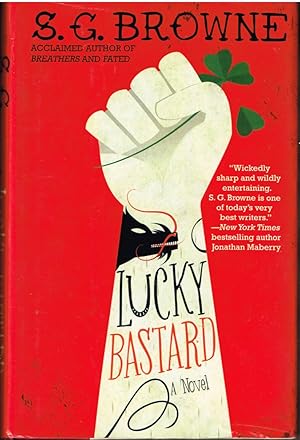 Seller image for Lucky Bastard for sale by First Class Used Books