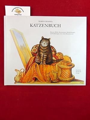 Mario Grassos Katzenbuch : Skizzen, Bilder, Kommentare, Beobachtungen und Erfahrungen eines alten...