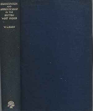 Emancipation and Apprenticeship in The British West Indies