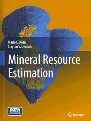 Image du vendeur pour Mineral Resource Estimation mis en vente par GreatBookPricesUK