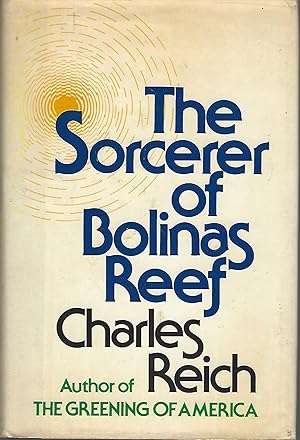 Seller image for The sorcerer of Bolinas Reef for sale by Eve's Book Garden