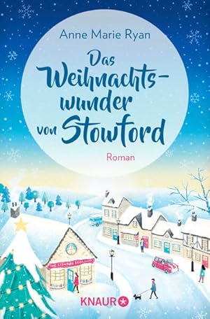 Bild des Verkufers fr Das Weihnachtswunder von Stowford: Roman zum Verkauf von Modernes Antiquariat - bodo e.V.