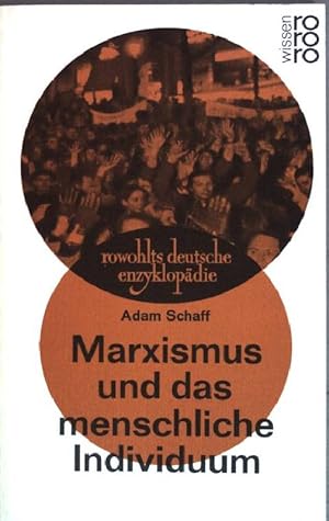 Bild des Verkufers fr Marxismus und das menschliche Individuum. (Nr. 332) zum Verkauf von books4less (Versandantiquariat Petra Gros GmbH & Co. KG)
