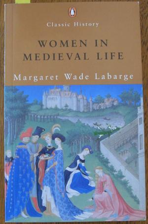 Women in Medieval Life