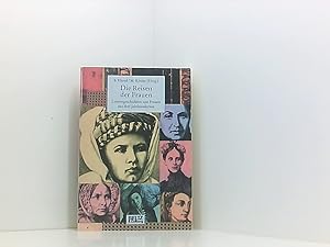 Bild des Verkufers fr Die Reisen der Frauen (Gulliver / Biographie) Lebensgeschichten von Frauen aus drei Jahrhunderten zum Verkauf von Book Broker