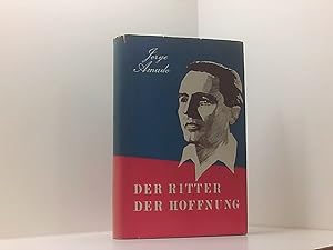 Bild des Verkufers fr Der Ritter der Hoffnung; Das Leben von Luis Carlos Prestes; zum Verkauf von Book Broker