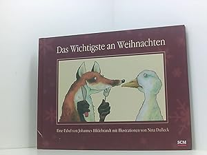 Bild des Verkufers fr Das Wichtigste an Weihnachten: Eine Fabel von Johannes Hildebrandt mit Illustrationen von Nina Dulleck (Kinderland) eine Fabel zum Verkauf von Book Broker